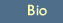 bio